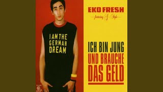 Ich Bin Jung Und Brauche Das Geld Video Version