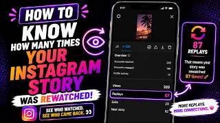 How to Know How Many Times Your Instagram Story Was Rewatched! (New 2026 Update)