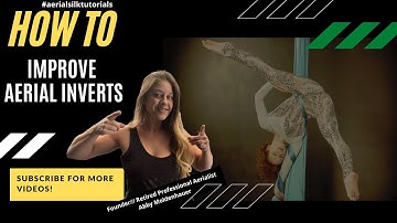 Aerial Silk Tutorial: Improve Your Technique and Build Your Invert, Straddle, and Hip Key Skills