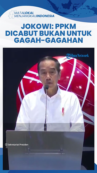 Video Momen Jokowi Tegaskan PPKM Dicabut Bukan untuk Gagah-gagahan: Ini Berdasarkan Kajian 10 Bulan