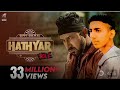 Hathyar 2 ( full video) Gippy Grewal / Navpreet banga / Happy Raikoti/ Bal Deo/ laddi gill /Zeeshan