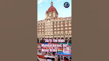 "26/11: The Night Mumbai Burned, But Never Broke 🇮🇳🕯️" #youtubeshorts #youtube