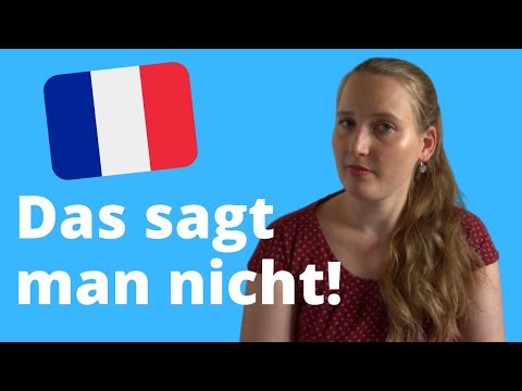 Video: Was Sind Die Lustigsten Ausdrücke In Der Französischen Sprache?