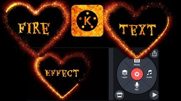 How to make fire text effect in kinemaster | kinemaster trending text animation