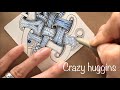 Crazy huggins ゼンタングル・インスタライブ “Zentangle”