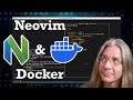 Developing a neovim docker plugin from scratch