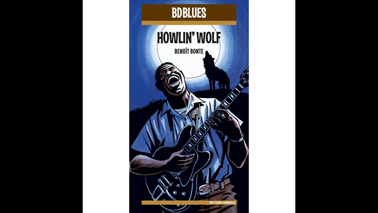 Howlin' Wolf - The Sun Is Rising - YouTube