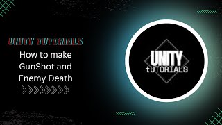 Make gunshot and enemy death in Unity3d- Part 1. (How to make action game)