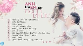 Anh nợ em một hạnh phúc /Lâm Chấn Khang ,Kim Jun See