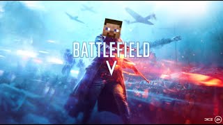 Battlefield 5 Trailer But it&#39;s Minecraft Sound