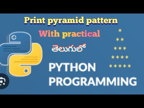 Print pyramid pattern/star pattern in python with practical in Telugu ...