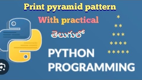 Print pyramid pattern/star pattern in python with practical in Telugu/@lasya tech
