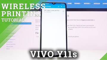 How to Connect Printer to VIVO Y11s – Add Printer to VIVO Y11s