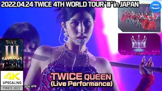 [4K] TWICE 'Queen' Live-performance WORLD TOUR 'III' in TokyoDome