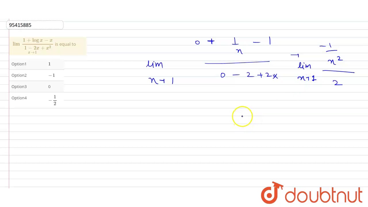 Lim X To 0 1 Logx X 1 2x X 2 Is Equal To Youtube