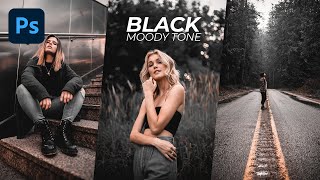 Black Tone Preset - Photoshop Tutorial | Black Moody Color Grading in Photoshop screenshot 4