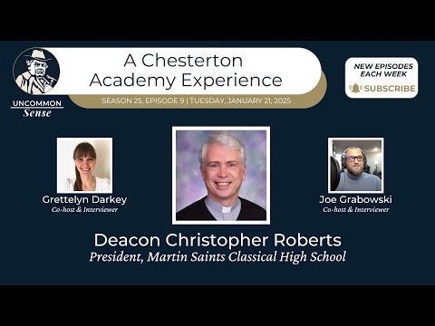 A Chesterton Academy Experience - Martin Saints Classical High School