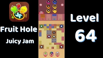 🎯 Fruit Hole Level 64 Walkthrough | Fun Fruit Puzzle Game 🍓 | SolutionGuruji