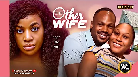 THE OTHER WIFE (EKAMA ETIM INYANG, DANIEL ETIM EFFIONG, FRANCES BEN ) Latest Nigerian Movie 2025