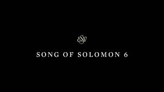 Song Of Solomon 6 - English Standard Version (Esv)