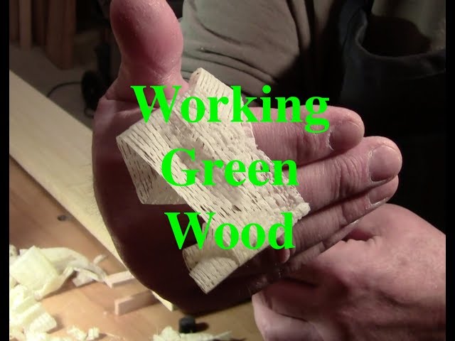 Working Green Wood - Oil is your Friend - PLANE TALK - 28 April