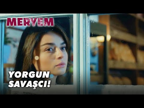 Meryem Çok Yoruldu! - Meryem 24. Bölüm