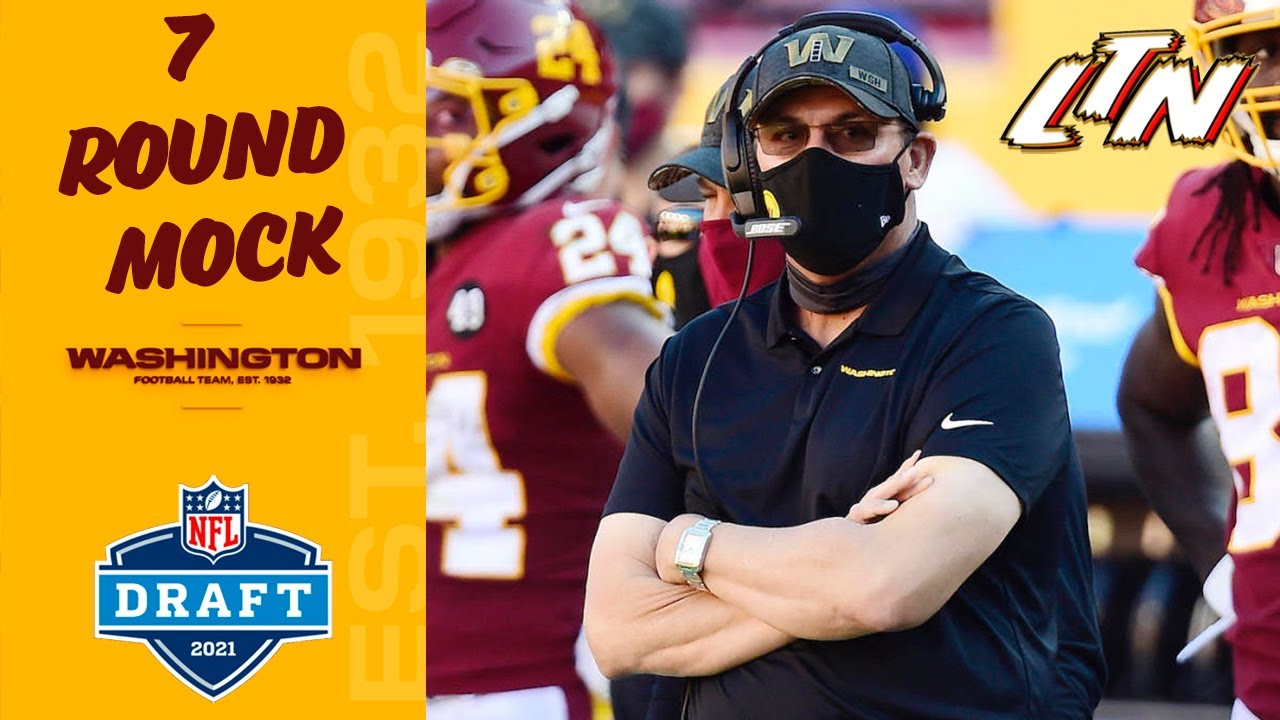 Washington 🏈 Report  |  Washington Football Team 7-RD 2021 NFL Mock Draft