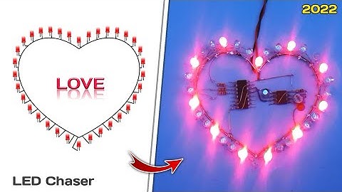 How to Make Heart Shaped LED Chaser at Home | Love LED Chaser | LED Chaser Using 555 IC and 4017 IC