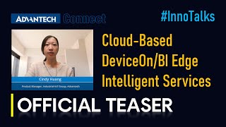 Advantech x Microsoft | Cloud-Based DeviceOn/BI Edge Intelligent Services (T1), Teaser