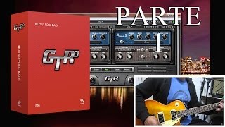 Probando los amplificadores del waves audio GTR 3.5 toolrack - parte 1