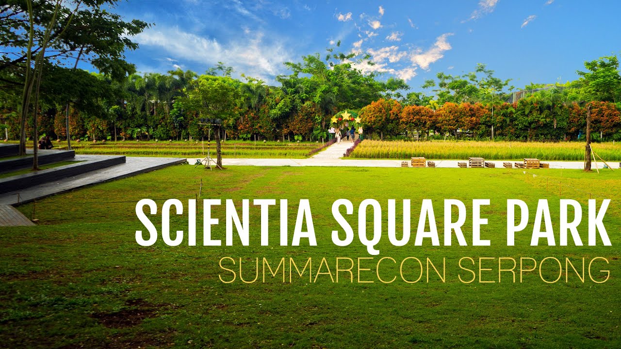  Scientia  Square Park Serpong  YouTube