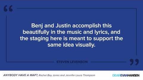 “Anybody Have A Map?” Animated Libretto | DEAR EVAN HANSEN