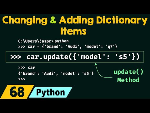 Changing and Adding Dictionary Items in Python