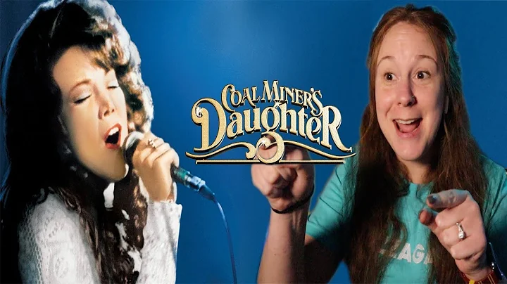 Coal Miners Daughter * FIRST TIME WATCHING * react...