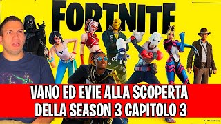 Download Lagu VANO ED EVIE ALLA SCOPERTA DELLA NUOVA SEASON ! - FORTNITE SEASON 3 CAPITOLO 3 #1 - Ale Vanoni MP3