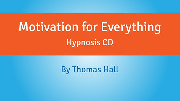 Motivation for Everything - Hypnosis CD - By Minds in Unison