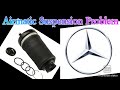 Mercedes ML350 Airmatic Suspension Repair/ Air Suspension Ballon Replacement/ Repair.