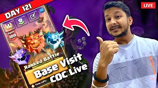 COC Live🔥Day 121 | May Balance Changes | Clan Games | Base Visit | Legend League | Ranked Battle