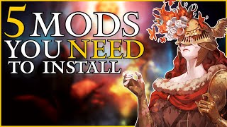 5 Awesome Elden Ring Mods YOU NEED In Your Game!