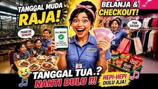 TANGGAL MUDA RAJA, TANGGAL TUA PASRAH 😂 | Lagu Lucu Anak Gajian Paling Relate 2026 | Candaan Kampung