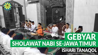 ISHARI TANAQOL | GEBYAR SHOLAWAT NABI SE-JAWA TIMUR