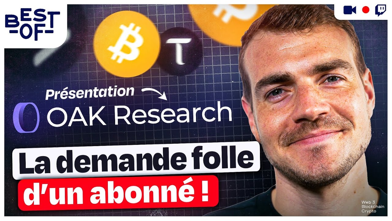 Risqué de parler d’autres cryptos que Bitcoin ? Présentation d’OAK Research  | Hasheur Live #BestOf