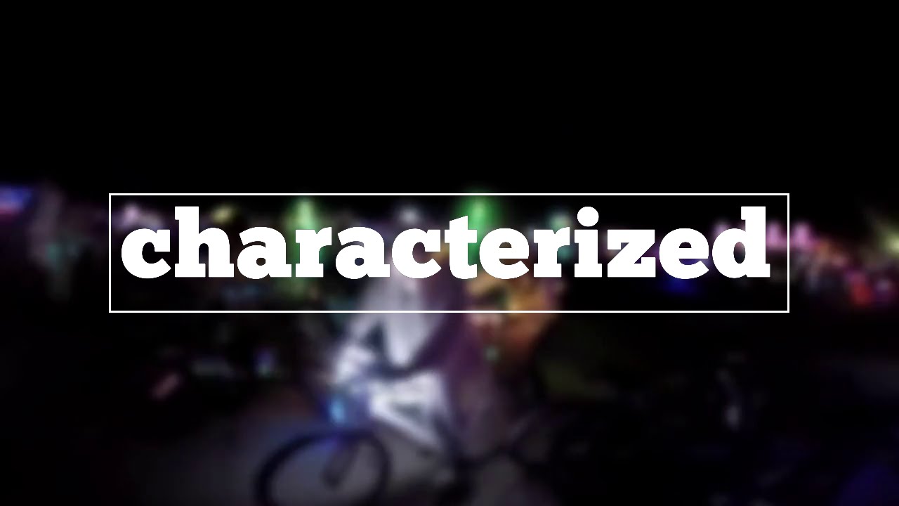 How do you spell characterized?