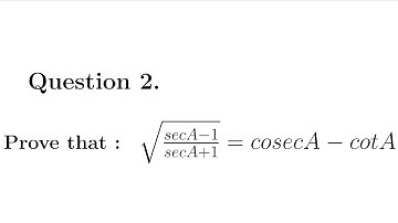 Prove that sqrt{secA-1/secA+1} = cosecA - cotA #class10#icse#trigonometry#maths @AKGmemorial718