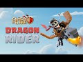 New Troop: Dragon Rider! (Clash of Clans Official)