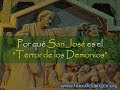 Por qué San José es el “Terror de los Demonios”