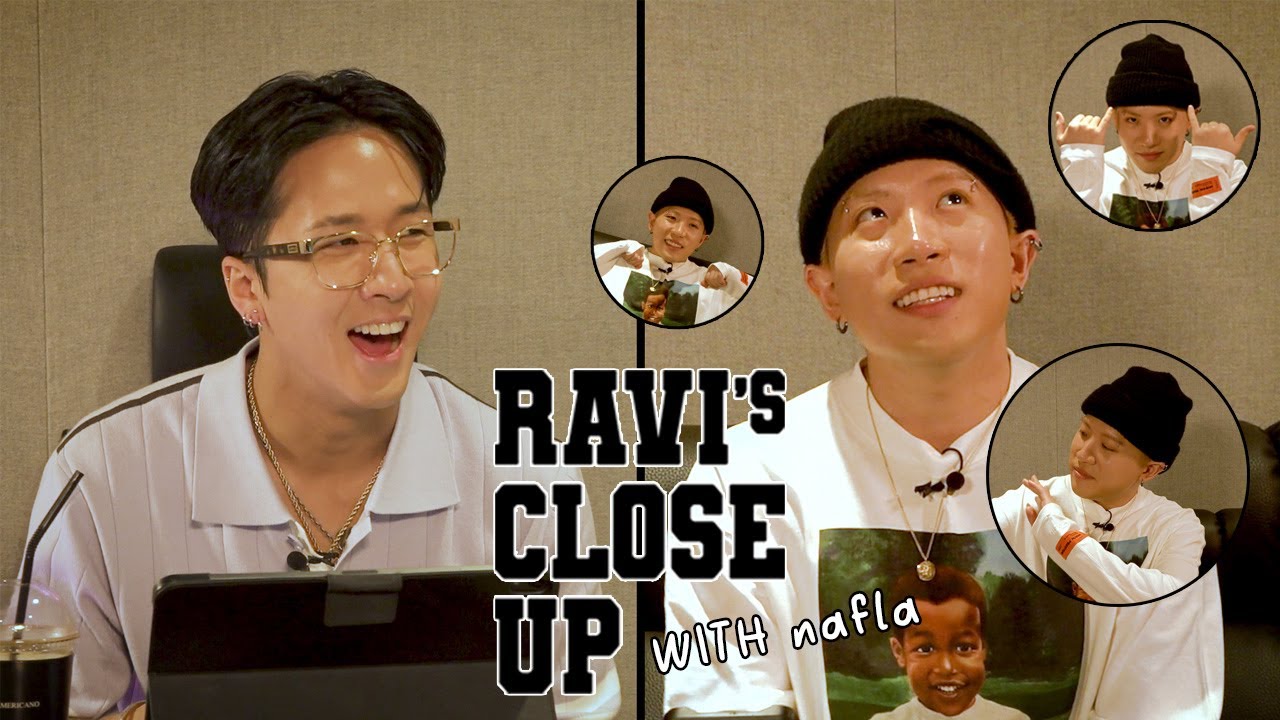 [EP.03] RAVI's CLOSE UP ! 쇼미777의 우승자이자 라비의 푸드메이트! With 나플라(nafla)!