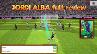 Jordi Alba full review | pes 2021 mobile
