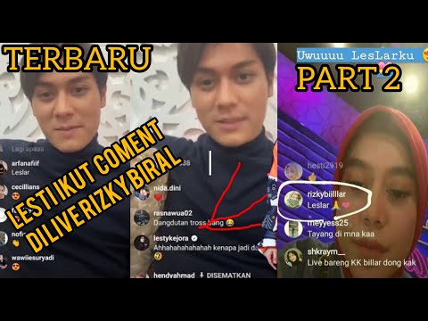 LESTI NONTON DAN COMENT DI LIVE  IG RIZKY BILLAR ' SERU '