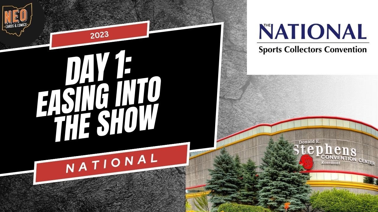 Day 1 at the National Sports Card Collectors Convention, slow and